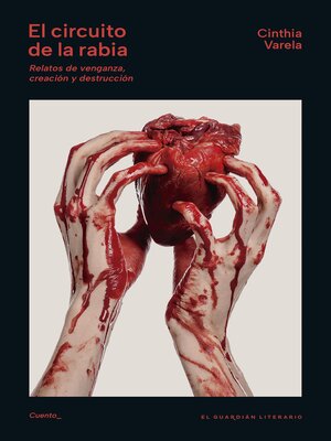 cover image of El circuito de la rabia